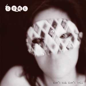 2LP Come: Don't Ask Don't Tell