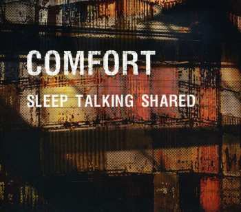 Album Comfort: Sleep Talking Shared