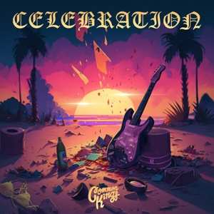 Album Common Kings: Celebration