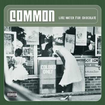 2LP Common: Like Water For Chocolate