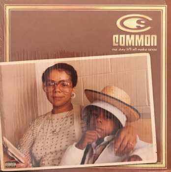 Album Common: One Day It'll All Make Sense