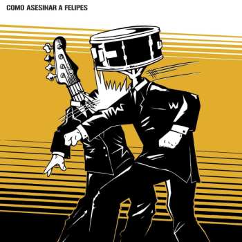 LP Como Asesinar A Felipes: Como Asesinar A Felipes (Remastered)