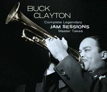 3CD Buck Clayton: Complete Legendary Jam Sessions Master Takes