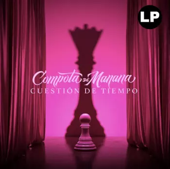 Compota De Manana: Cuestión De Tiempo