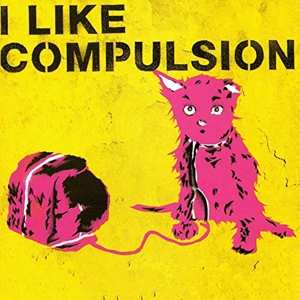 CD Compulsion: I Like Compulsion And Compulsion Likes Me