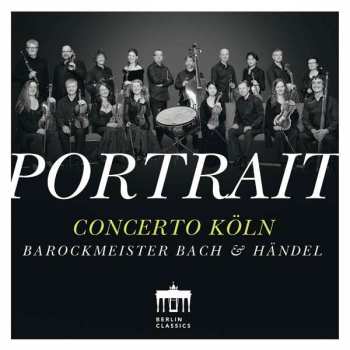Album Johann Sebastian Bach: Portrait - Barockmeister Bach & Händel