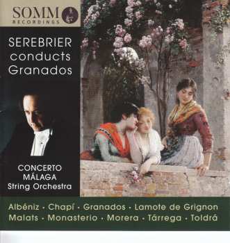 Album Isaac Albéniz: Serebrier Conducts Granados