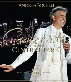 Blu-ray Andrea Bocelli: Concerto: One Night In Central Park 10th Anniversary Edition