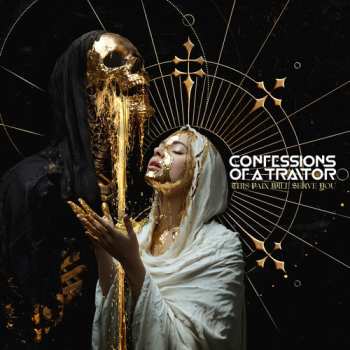 Album Confessions Of A Traitor: This Pain Will Serve You