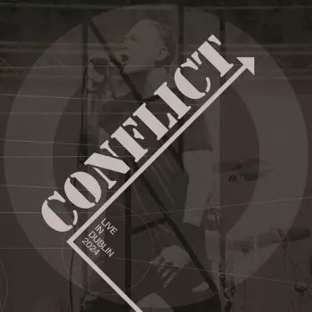 Conflict: Live In Dublin 2025