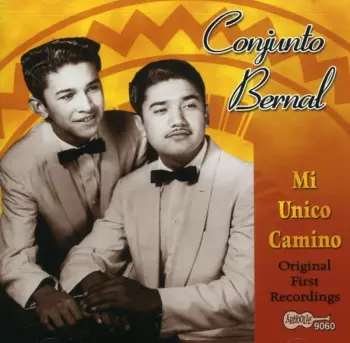 Mi Unico Camino (Original First Recordings)