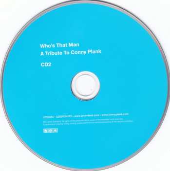 4CD Conny Plank: Who's That Man - A Tribute To Conny Plank LTD