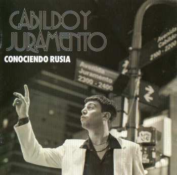 Album Conociendo Rusia: Cabildo Y Juramento