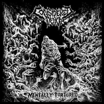 Album Considered Dead: Mentally Tortured