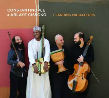 Constantinople: Jardins Migrateurs