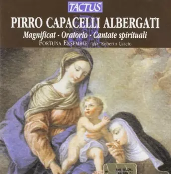 La Beata Caterina Da Bologna Tentata di Solitudine, Oratorio – Magnificat E Cantate Spirituali