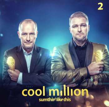 2LP Cool Million: Sumthin' Like This