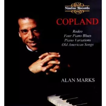 Rodeo / Four Piano Blues / Piano Variations / Old American Songs