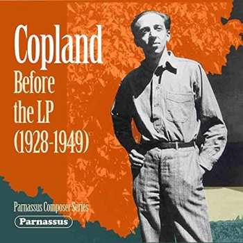 CD The London Symphony Orchestra: Copland Before The Lp (1928-1949)
