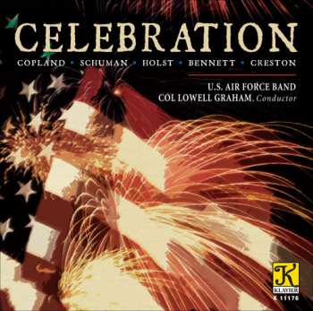 Album Copland / Schumann / U.s. Air Force Band / Graham: Celebration