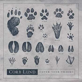 CD Corb Lund: Cover Your Tracks
