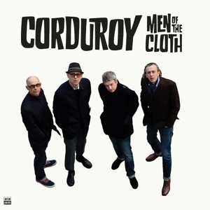 LP Corduroy: Men Of The Cloth