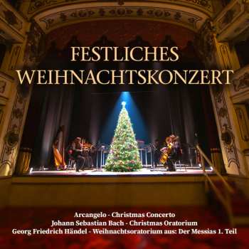 CD Johann Sebastian Bach: Ein Festliches Weihnachtskonzert = Christmas Classics