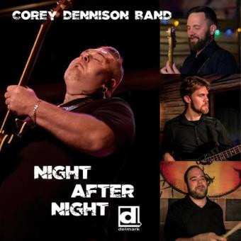 CD Corey Dennison Band: Night After Night