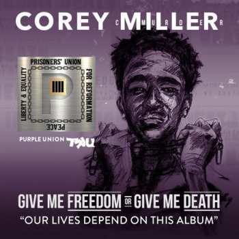 Album C-Murder: Give Me Freedom Or Give Me Death