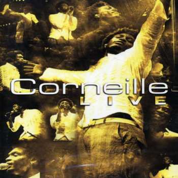 Album Corneille: Corneille: Live