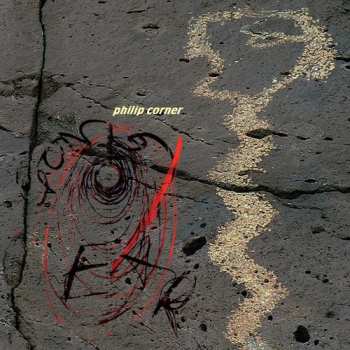 Album Philip Corner: Gong Cymbal Ear In The Desert