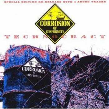 CD Corrosion Of Conformity: Technocracy