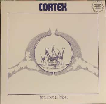 LP Cortex: Troupeau Bleu