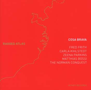 Album Cosa Brava: Ragged Atlas