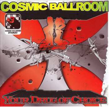 LP Cosmic Ballroom: Your Drug Of Choice