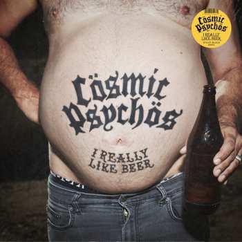 LP Cosmic Psychos: I Really Like Beer - Black Stout