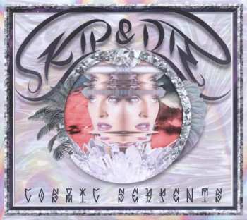 Album Skip & Die: Cosmic Serpents