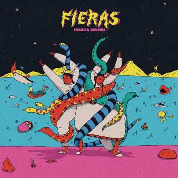 Album Cosmica Bandida: Fieras