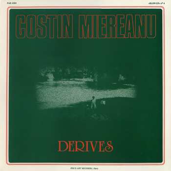 Album Costin Miereanu: Derives