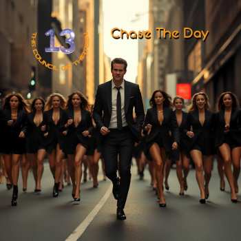 Album Council Of Thirteen: Chase The Day