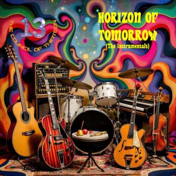 Album Council Of Thirteen: Horizon Of Tomorrow