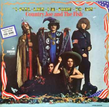 LP Country Joe And The Fish: I-Feel-Like-I'm-Fixin'-To-Die