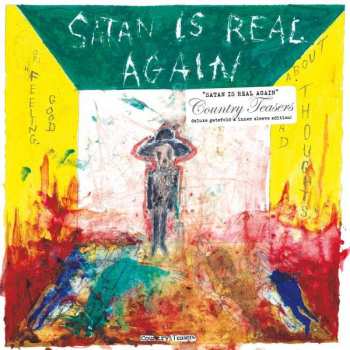 Album Country Teasers: Satan Is Real Again (Or: Feeling Good About Bad Thoughts)