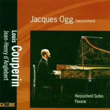 CD Couperin / D'anglebert / Ogg: Harpsichord Works