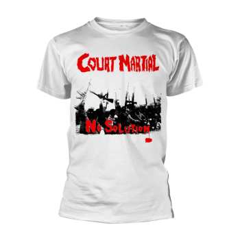Merch Court Martial: T-shirt No Solution (white)