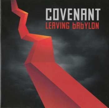 2CD Covenant: Leaving Babylon LTD