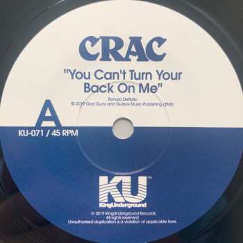 SP C.R.A.C.: You Can't Turn Your Back On Me / Wound Round
