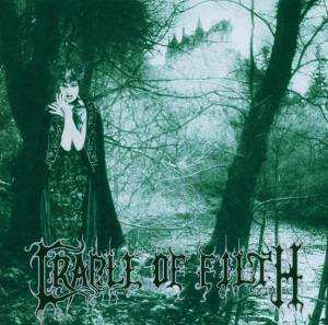Album Cradle Of Filth: Dusk and Her Embrace