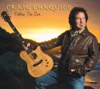 Album Craig Chaquico: Follow the Sun