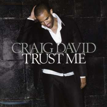 Album Craig David: Trust Me